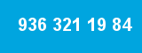 936 321 19 84 936 321 19 84